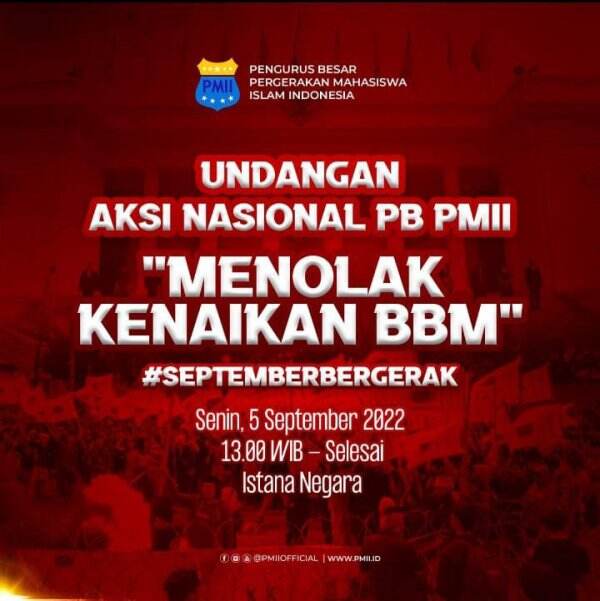 Tolak Kenaikan BBM, PB PMII Akan Kerahkan Ribuan Kader Aksi di Istana Negara