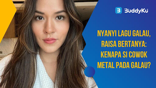 Nyanyi Lagu Galau, Raisa Bertanya: Kenapa Si Cowok Metal Pada Galau?