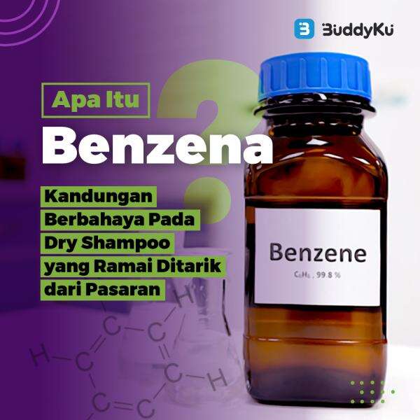Apa Itu Benzena, Kandungan Berbahaya Pada Dry Shampoo yang Ramai Ditarik dari Pasaran News+ on