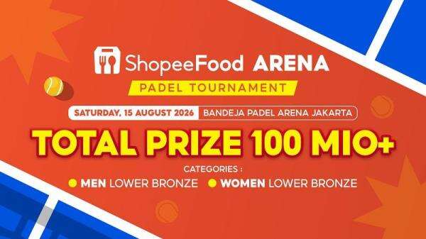 ShopeeFood Arena: Padel Tournament Gandeng Jerome dan Fanny, Pendaftaran Gratis! ShopeeFood Arena: Padel Tournament Gandeng Jerome dan Fanny, Pendaftaran Gratis!