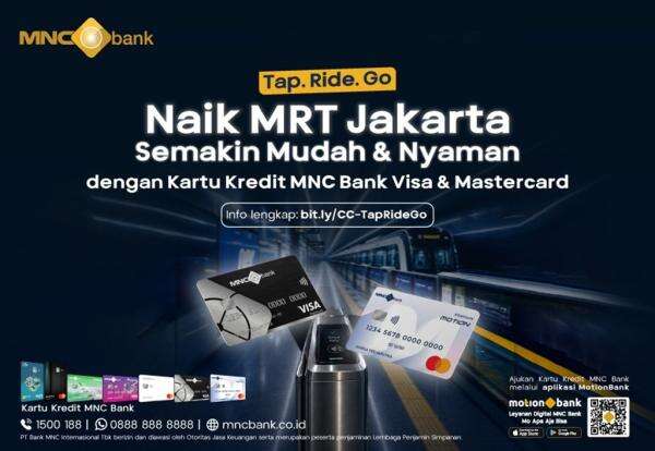 Asyik! Naik MRT Jakarta Kini Bisa Pakai Kartu Kredit MNC Bank, Tinggal 'Tap.Ride.Go' Asyik! Naik MRT Jakarta Kini Bisa Pakai Kartu Kredit MNC Bank, Tinggal 'Tap.Ride.Go'