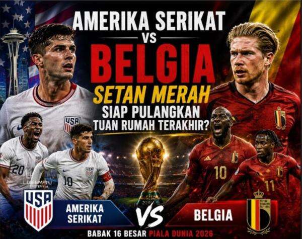 Amerika Serikat vs Belgia: Setan Merah Siap Pulangkan Tuan Rumah Terakhir? Amerika Serikat vs Belgia: Setan Merah Siap Pulangkan Tuan Rumah Terakhir?
