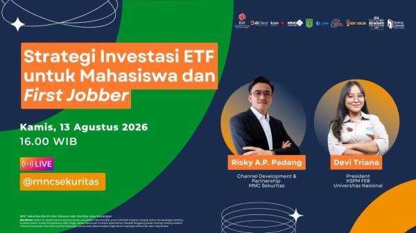 Saksikan IG Live MNC Sekuritas Sore Ini: Strategi Investasi ETF untuk Mahasiswa & First Jobber Saksikan IG Live MNC Sekuritas Sore Ini: Strategi Investasi ETF untuk Mahasiswa & First Jobber