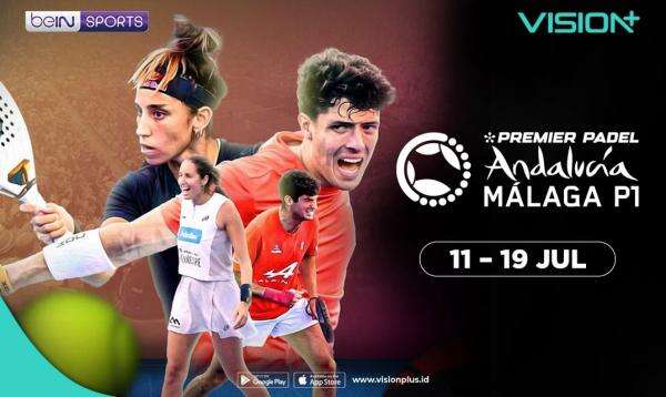 Live Streaming Premier Padel Malaga 2026 di VISION+: Jadwal Tanding dari Awal Sampai Final Live Streaming Premier Padel Malaga 2026 di VISION+: Jadwal Tanding dari Awal Sampai Final