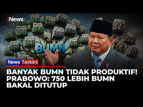 Pembersihan BUMN Lewat Pengadilan Ad Hoc, Rencana Prabowo Usut Kasus 30 Tahun ke Belakang Pembersihan BUMN Lewat Pengadilan Ad Hoc, Rencana Prabowo Usut Kasus 30 Tahun ke Belakang