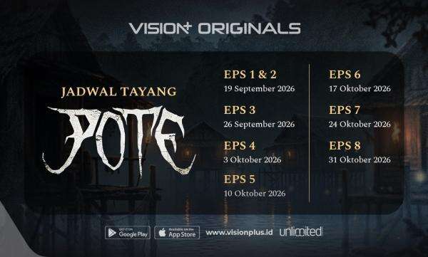 Melihat Kematian Bisa Jadi Petaka, Ini Jadwal Tayang Serial POTE di VISION+ Melihat Kematian Bisa Jadi Petaka, Ini Jadwal Tayang Serial POTE di VISION+
