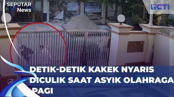 Detik-Detik Kakek Nyaris Diculik saat Olahraga Pagi di PIK Detik-Detik Kakek Nyaris Diculik saat Olahraga Pagi di PIK