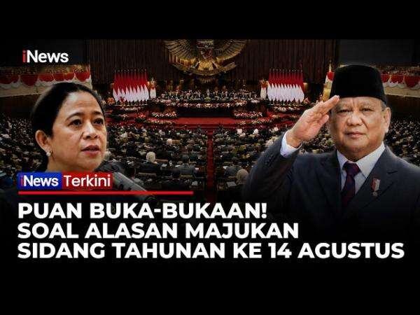 Bukan Tanggal 16, Puan Ungkap Alasan Sidang Tahunan MPR 2026 Dilaksanakan 14 Agustus Bukan Tanggal 16, Puan Ungkap Alasan Sidang Tahunan MPR 2026 Dilaksanakan 14 Agustus