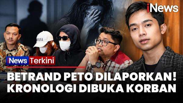 Pengakuan Lengkap Korban Dugaan Kekerasan Seksual Betrand Peto di Kelab Malam Pengakuan Lengkap Korban Dugaan Kekerasan Seksual Betrand Peto di Kelab Malam