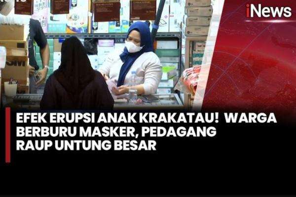 Penjual Masker Panen Cuan, Omzet Naik 4 Kali Lipat Imbas Abu Vulkanik Gunung Anak Krakatau Penjual Masker Panen Cuan, Omzet Naik 4 Kali Lipat Imbas Abu Vulkanik Gunung Anak Krakatau