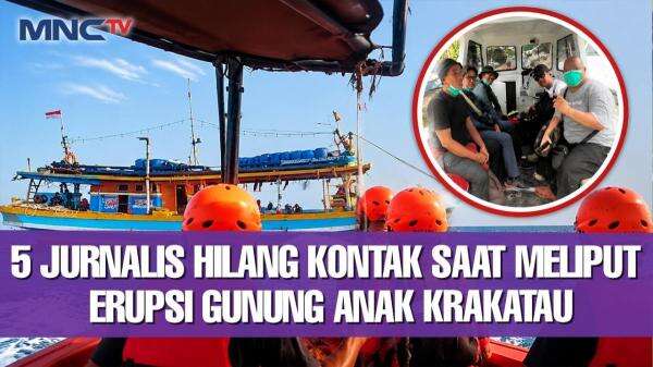 Basarnas Perluas Area Pencarian 5 Jurnalis di sekitar Gunung Anak Krakatau Basarnas Perluas Area Pencarian 5 Jurnalis di sekitar Gunung Anak Krakatau