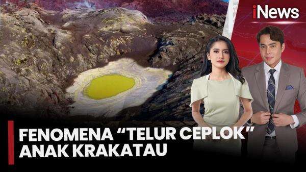 Kawah Anak Krakatau Berubah Bentuk Mirip Telur Ceplok, Pakar sebut Proses Geokimia Alami Kawah Anak Krakatau Berubah Bentuk Mirip Telur Ceplok, Pakar sebut Proses Geokimia Alami