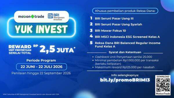 MNC Sekuritas dan BRI Manajemen Investasi Ajak Investor Raih Reward Reksa Dana Total Rp2,5 Juta MNC Sekuritas dan BRI Manajemen Investasi Ajak Investor Raih Reward Reksa Dana Total Rp2,5 Juta