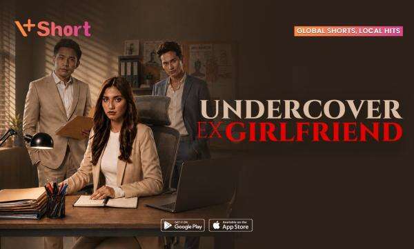 Misi Evelyne Bongkar Kebenaran Dimulai dalam Undercover Ex Girlfriend di V+Short, Simak Sinopsisnya! Misi Evelyne Bongkar Kebenaran Dimulai dalam Undercover Ex Girlfriend di V+Short, Simak Sinopsisnya!