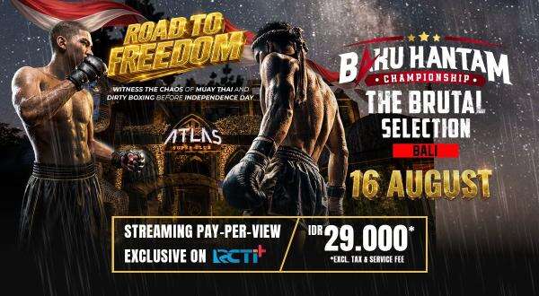 Road to Freedom Hadirkan Aksi Muay Thai & Dirty Boxing Paling Brutal, Live dan Eksklusif di RCTI+! Road to Freedom Hadirkan Aksi Muay Thai & Dirty Boxing Paling Brutal, Live dan Eksklusif di RCTI+!