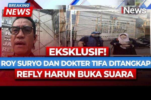 Refly Harun Protes Keras Penangkapan Roy Suryo dan Dokter Tifa: Tidak Rasional dan Objektif Refly Harun Protes Keras Penangkapan Roy Suryo dan Dokter Tifa: Tidak Rasional dan Objektif