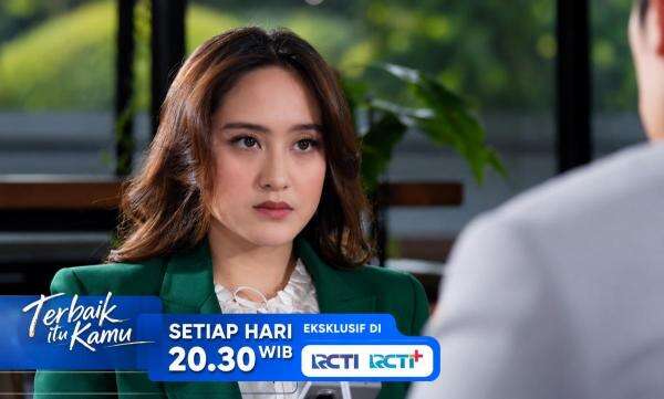 Sinopsis Terbaik Itu Kamu Eps 6: Ambisi Wilda Ambil Alih Posisi CEO dari Sera Sinopsis Terbaik Itu Kamu Eps 6: Ambisi Wilda Ambil Alih Posisi CEO dari Sera
