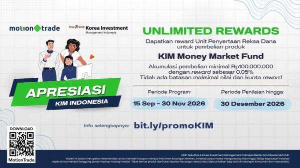 MNC Sekuritas dan Korea Investment Management Hadirkan Unlimited Rewards di Promo MotionTrade MNC Sekuritas dan Korea Investment Management Hadirkan Unlimited Rewards di Promo MotionTrade