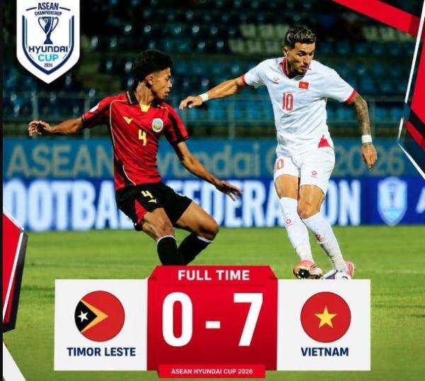 Hasil Piala AFF 2026: Vietnam Pesta7 Gol ke Gawang Timor Leste Hasil Piala AFF 2026: Vietnam Pesta7 Gol ke Gawang Timor Leste