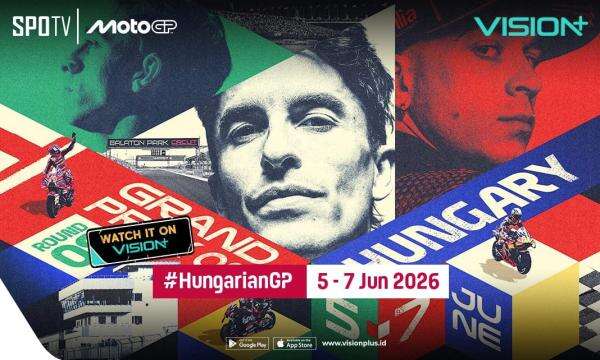 MotoGP 2026 Berlanjut ke Hungaria, Simak Jadwal Lengkap dan Link Nonton di VISION+ MotoGP 2026 Berlanjut ke Hungaria, Simak Jadwal Lengkap dan Link Nonton di VISION+