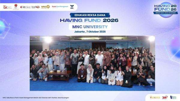 MNC Sekuritas dan Panin AM Tingkatkan Literasi Reksa Dana untuk Mahasiswa MNC University Jakarta melalui Having Fund 2026 MNC Sekuritas dan Panin AM Tingkatkan Literasi Reksa Dana untuk Mahasiswa MNC University Jakarta melalui Having Fund 2026