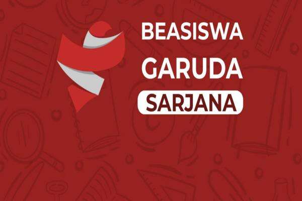 Beasiswa Garuda Segera Dibuka, Simak Persyaratan hingga Bidang Prioritasnya Beasiswa Garuda Segera Dibuka, Simak Persyaratan hingga Bidang Prioritasnya