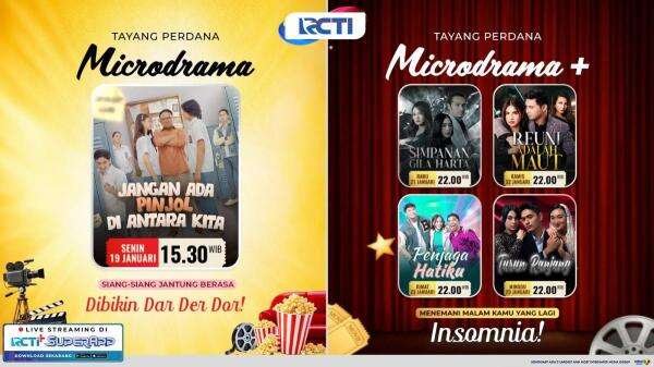 Dari Pinjol hingga Cinta Terlarang, Tayangan Terbaru Microdrama dan Microdrama+ hanya di RCTI! Dari Pinjol hingga Cinta Terlarang, Tayangan Terbaru Microdrama dan Microdrama+ hanya di RCTI!