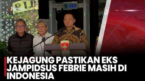 Kejagung Pastikan Eks Jampidsus Febrie Adriansyah Tak ke Luar Negeri, Masih Dipantau Penyidik Kejagung Pastikan Eks Jampidsus Febrie Adriansyah Tak ke Luar Negeri, Masih Dipantau Penyidik