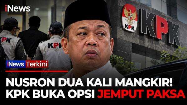 KPK Pertimbangkan Jemput Paksa Nusron Wahid usai 2 Kali Mangkir Pemeriksaan Terkait Dugaan Korupsi HGB KPK Pertimbangkan Jemput Paksa Nusron Wahid usai 2 Kali Mangkir Pemeriksaan Terkait Dugaan Korupsi HGB