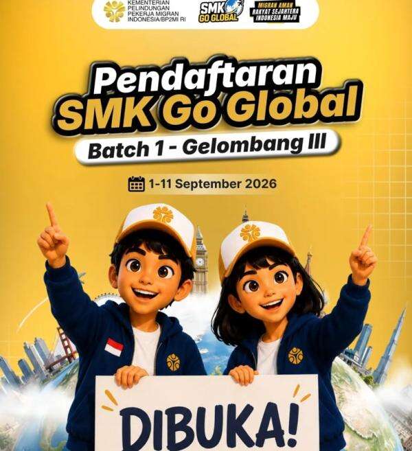 SMK Go Global Gelombang 3 Dibuka, Ikut Pelatihan dan Kesempatan Kerja di Luar Negeri SMK Go Global Gelombang 3 Dibuka, Ikut Pelatihan dan Kesempatan Kerja di Luar Negeri
