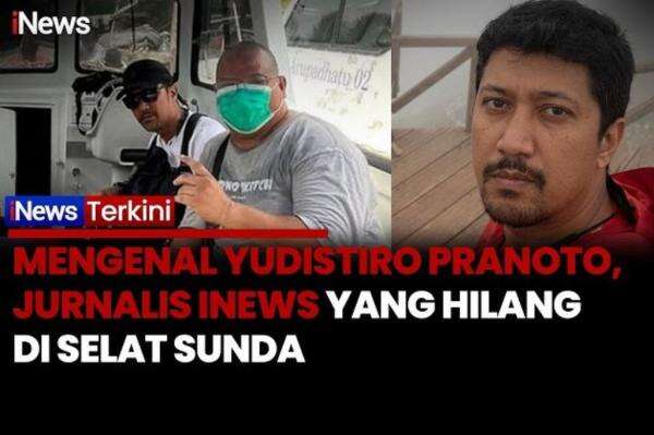 Mengenal Yudistiro Pranoto, Jurnalis iNews yang Hilang saat Liputan Erupsi Anak Krakatau Mengenal Yudistiro Pranoto, Jurnalis iNews yang Hilang saat Liputan Erupsi Anak Krakatau