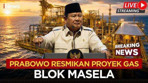 Prabowo: Blok Masela Ditunggu 3 Dekade, Alhamdulillah Hari Ini Mulai Dibangun Prabowo: Blok Masela Ditunggu 3 Dekade, Alhamdulillah Hari Ini Mulai Dibangun