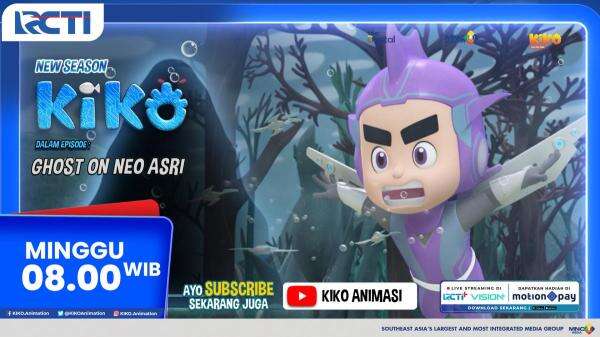 KIKO Season 4 Episode Ghost of Neo Asri, Minggu Pagi di RCTI KIKO Season 4 Episode Ghost of Neo Asri, Minggu Pagi di RCTI