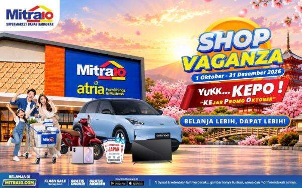Shopvaganza 2026 Mitra10 Datang Lagi, Intip Cara Ikutannya di Sini! Shopvaganza 2026 Mitra10 Datang Lagi, Intip Cara Ikutannya di Sini!