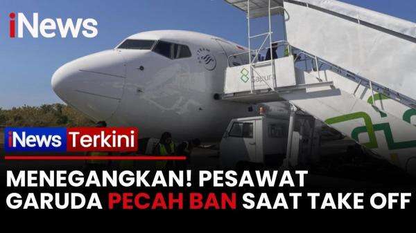 Pesawat Garuda Indonesia Pecah Ban saat Take Off, Berhasil Mendarat Selamat di Makassar Pesawat Garuda Indonesia Pecah Ban saat Take Off, Berhasil Mendarat Selamat di Makassar