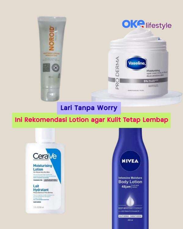 4 Rekomendasi Lotion untuk Pelari, Bantu Jaga Kelembapan Kulit 4 Rekomendasi Lotion untuk Pelari, Bantu Jaga Kelembapan Kulit
