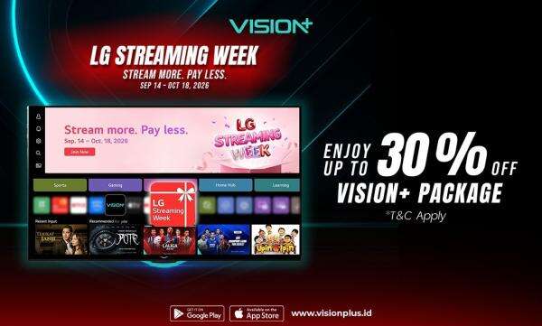 Jangan Lewatkan! Promo VISION+ mulai Rp15Ribu di LG Streaming Week Tinggal Beberapa Hari Lagi Jangan Lewatkan! Promo VISION+ mulai Rp15Ribu di LG Streaming Week Tinggal Beberapa Hari Lagi