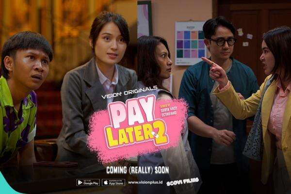 Pay Later 2 Segera Hadir di VISION+, First Look Perdana Tampilkan Adu Akting Amanda Manopo dan Fajar Sadboy! Pay Later 2 Segera Hadir di VISION+, First Look Perdana Tampilkan Adu Akting Amanda Manopo dan Fajar Sadboy!