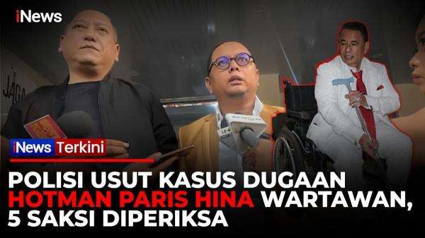 Kasus Dugaan Penghinaan Wartawan oleh Hotman Paris, Polisi Periksa 5 Saksi dan Terima Bukti Baru Kasus Dugaan Penghinaan Wartawan oleh Hotman Paris, Polisi Periksa 5 Saksi dan Terima Bukti Baru
