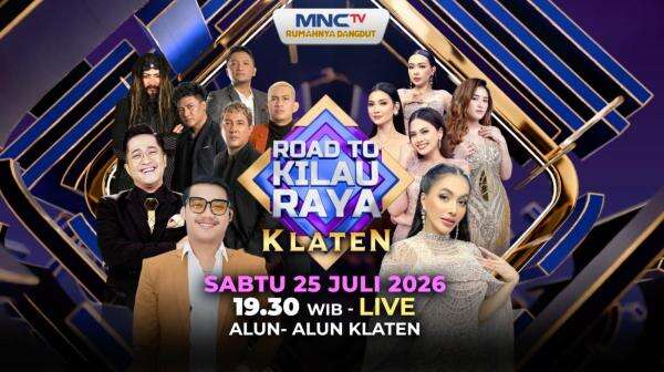 Malam Ini, MNCTV Siap Menggoyang Warga Klaten dan Sekitarnya di Road To Kilau Raya Malam Ini, MNCTV Siap Menggoyang Warga Klaten dan Sekitarnya di Road To Kilau Raya