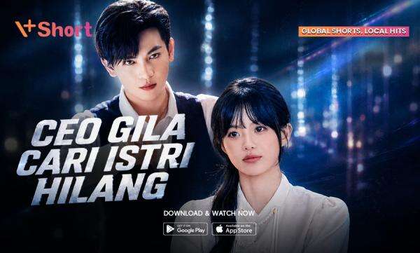 Kisah CEO Seru di Microdrama “CEO Gila Cari Istri Hilang” V+Short Kisah CEO Seru di Microdrama “CEO Gila Cari Istri Hilang” V+Short