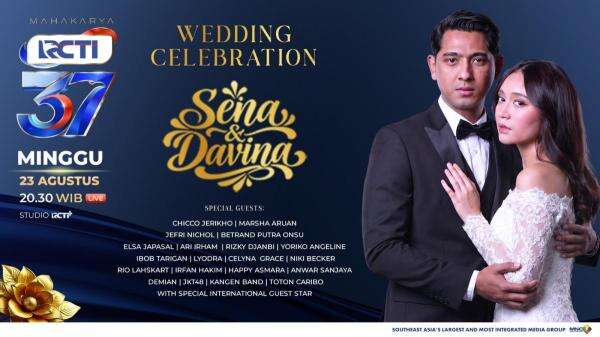 HUT RCTI ke-37 Hadirkan Wedding Celebration Sena & Davina, Pernikahan Paling Dinanti Keluarga Indonesia! HUT RCTI ke-37 Hadirkan Wedding Celebration Sena & Davina, Pernikahan Paling Dinanti Keluarga Indonesia!
