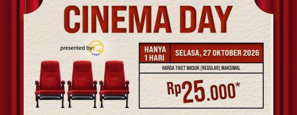 GPBSI Gelar Cinema Day, Harga Tiket Reguler Bioskop Maksimal Rp25.000 GPBSI Gelar Cinema Day, Harga Tiket Reguler Bioskop Maksimal Rp25.000