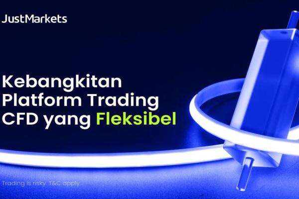 Kebangkitan Platform Trading CFD yang Fleksibel Kebangkitan Platform Trading CFD yang Fleksibel
