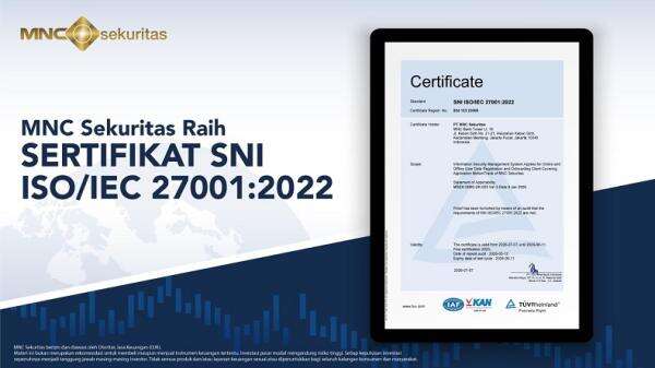 MNC Sekuritas Perpanjang Sertifikasi ISO/IEC 27001:2022, Perkuat Tata Kelola Keamanan Informasi MNC Sekuritas Perpanjang Sertifikasi ISO/IEC 27001:2022, Perkuat Tata Kelola Keamanan Informasi