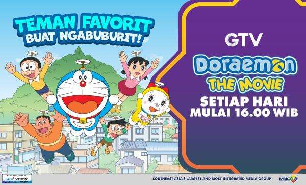 Ngabuburit BarengDoraemon dan Nobita dalam Big Movies Family Platinum GTV Ngabuburit BarengDoraemon dan Nobita dalam Big Movies Family Platinum GTV