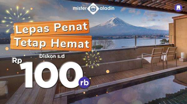 Liburan Tahun Baru Tanpa Khawatir Biaya dengan Diskon Hotel hingga Rp100.000 Liburan Tahun Baru Tanpa Khawatir Biaya dengan Diskon Hotel hingga Rp100.000