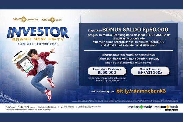 Investasi Lebih Menarik lewat Promo Investor: Brand New Fifty dari MNC Sekuritas dan MNC Bank Investasi Lebih Menarik lewat Promo Investor: Brand New Fifty dari MNC Sekuritas dan MNC Bank