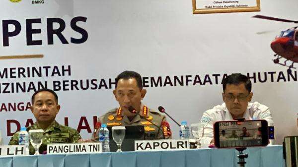 Kasus Karhutla, Kapolri: 138 Orang Ditetapkan Tersangka dan 8 Korporasi Sedang Diusut Kasus Karhutla, Kapolri: 138 Orang Ditetapkan Tersangka dan 8 Korporasi Sedang Diusut