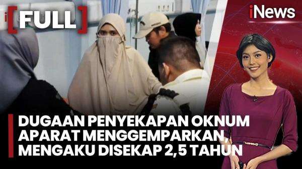 Ngaku Disekap 2,5 Tahun oleh Oknum Aparat, Perempuan Ini Lapor ke Bareskrim Ngaku Disekap 2,5 Tahun oleh Oknum Aparat, Perempuan Ini Lapor ke Bareskrim